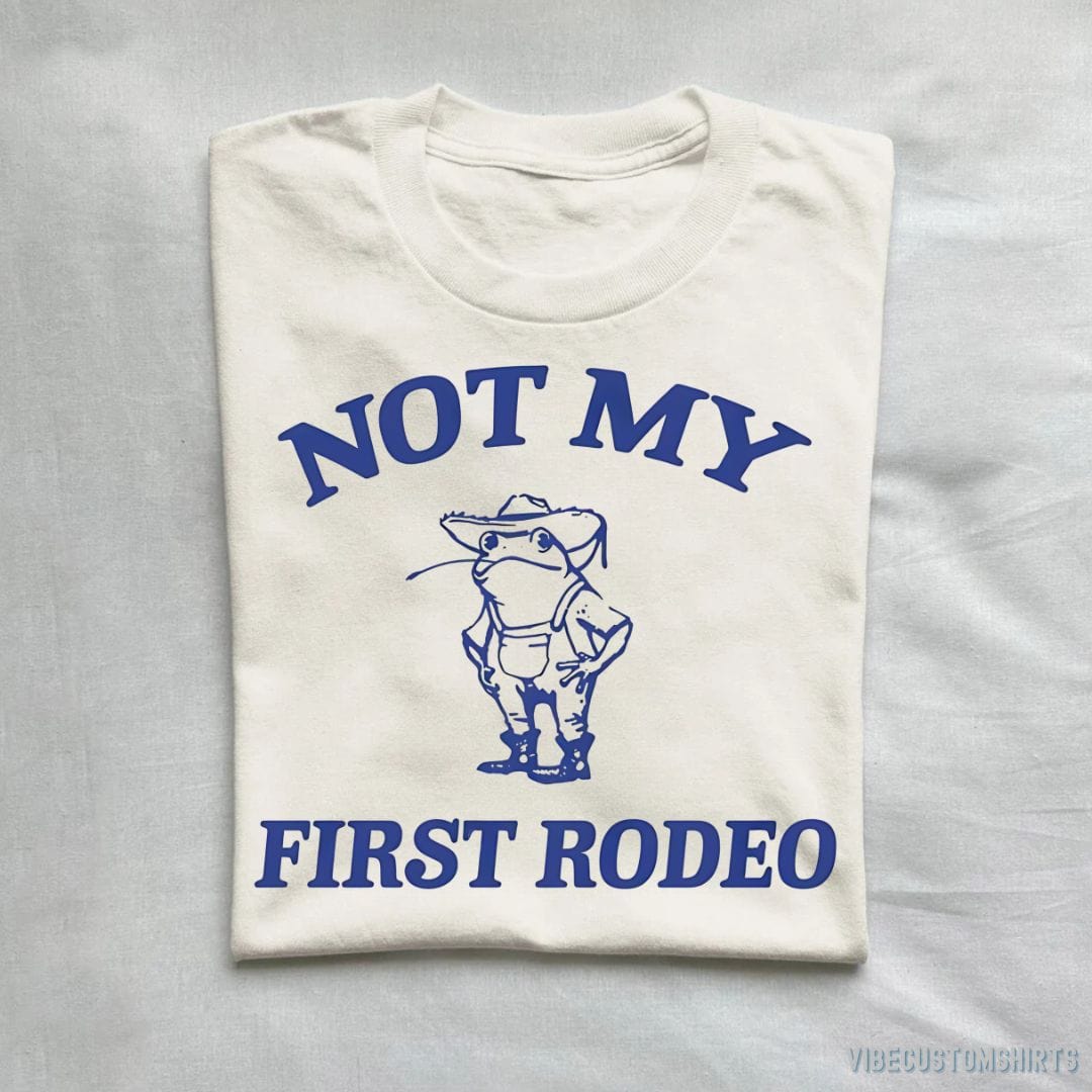 Not My First Rodeo Funny Frog Shirt product image 1