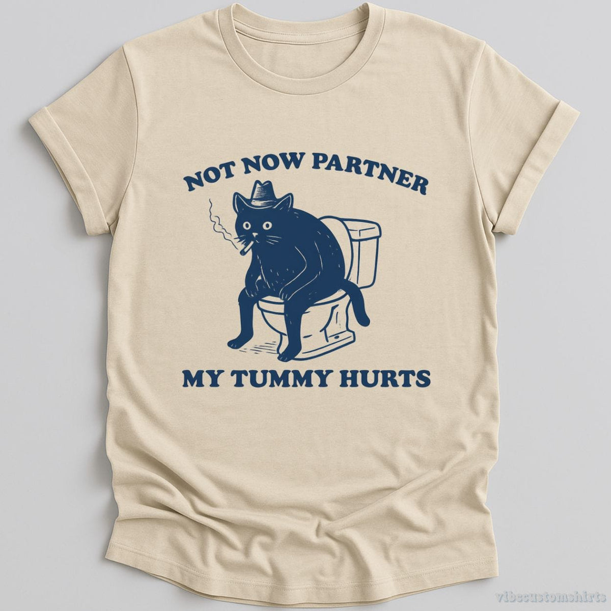 Not Now Partner My Tummy Hurts Shirt product image 1
