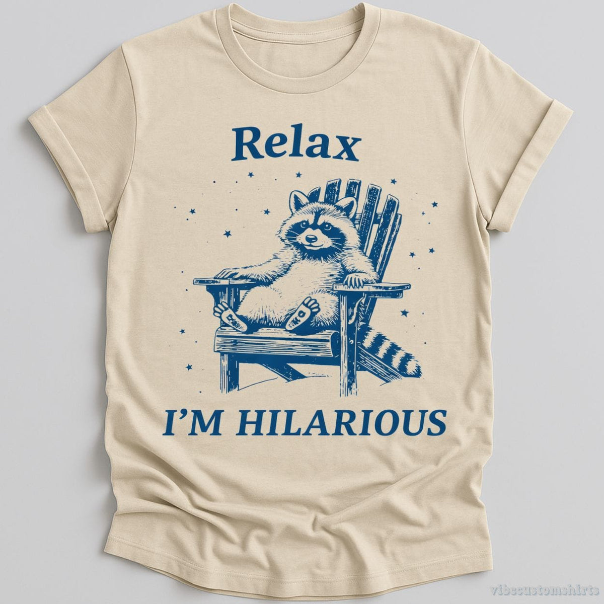 Relax I'm Hilarious Raccoon Shirt product image 1