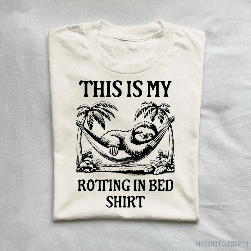 This is My Rotting in Bed Sloth Shirt product image 3
