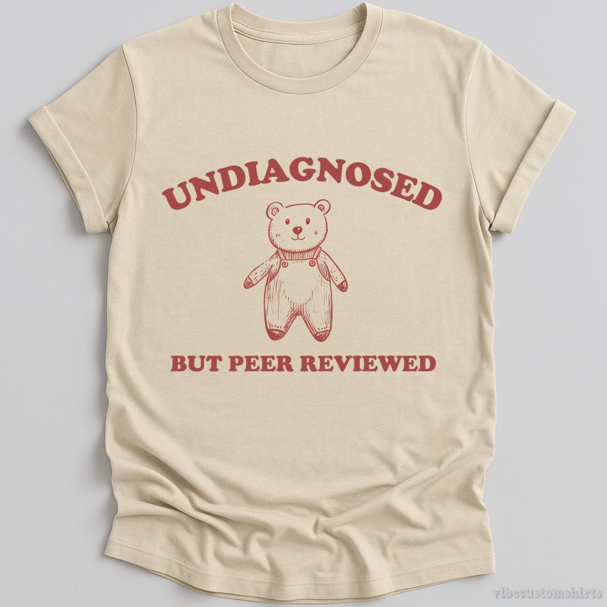 Undiagnosed But Peer Reviewed Cartoon Bear Meme Shirt product image 1