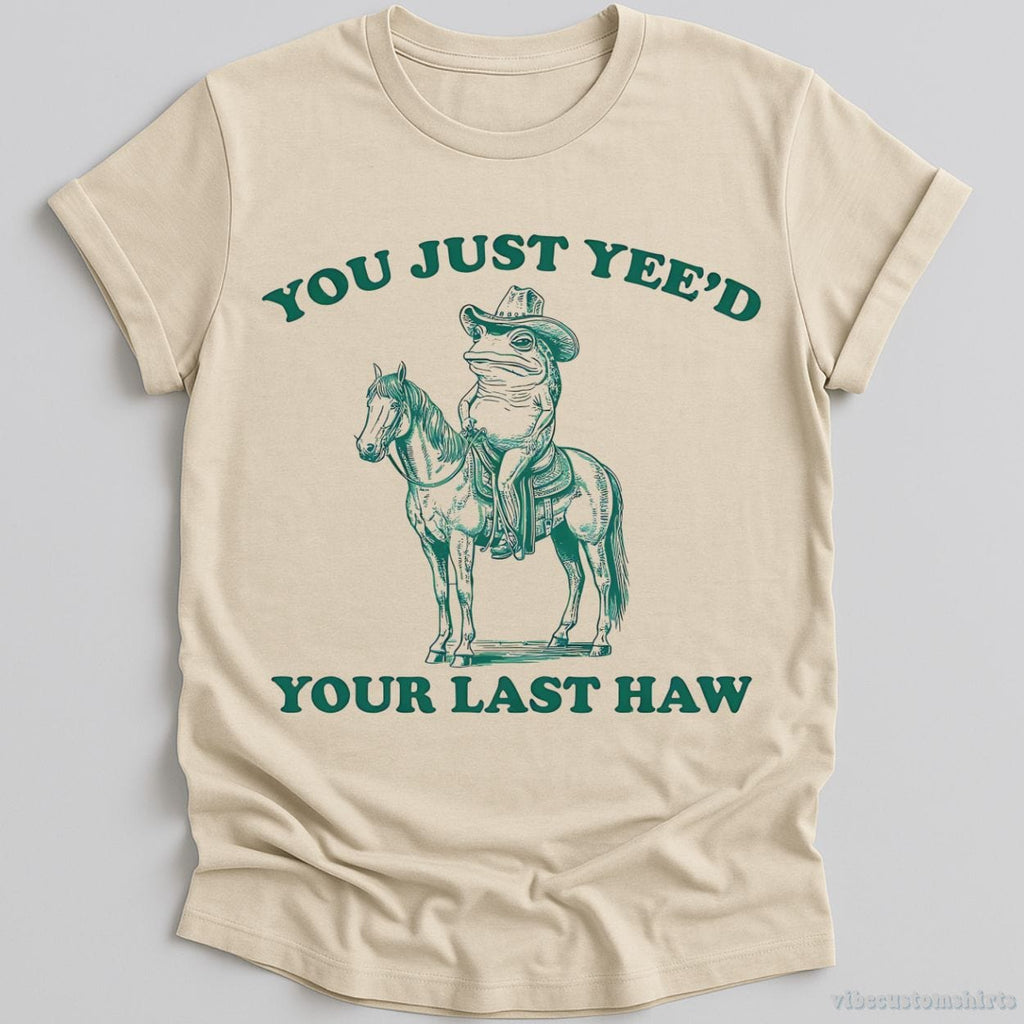 You Just Yeed Your Last Haw Cowboy Frog Shirt product image 1