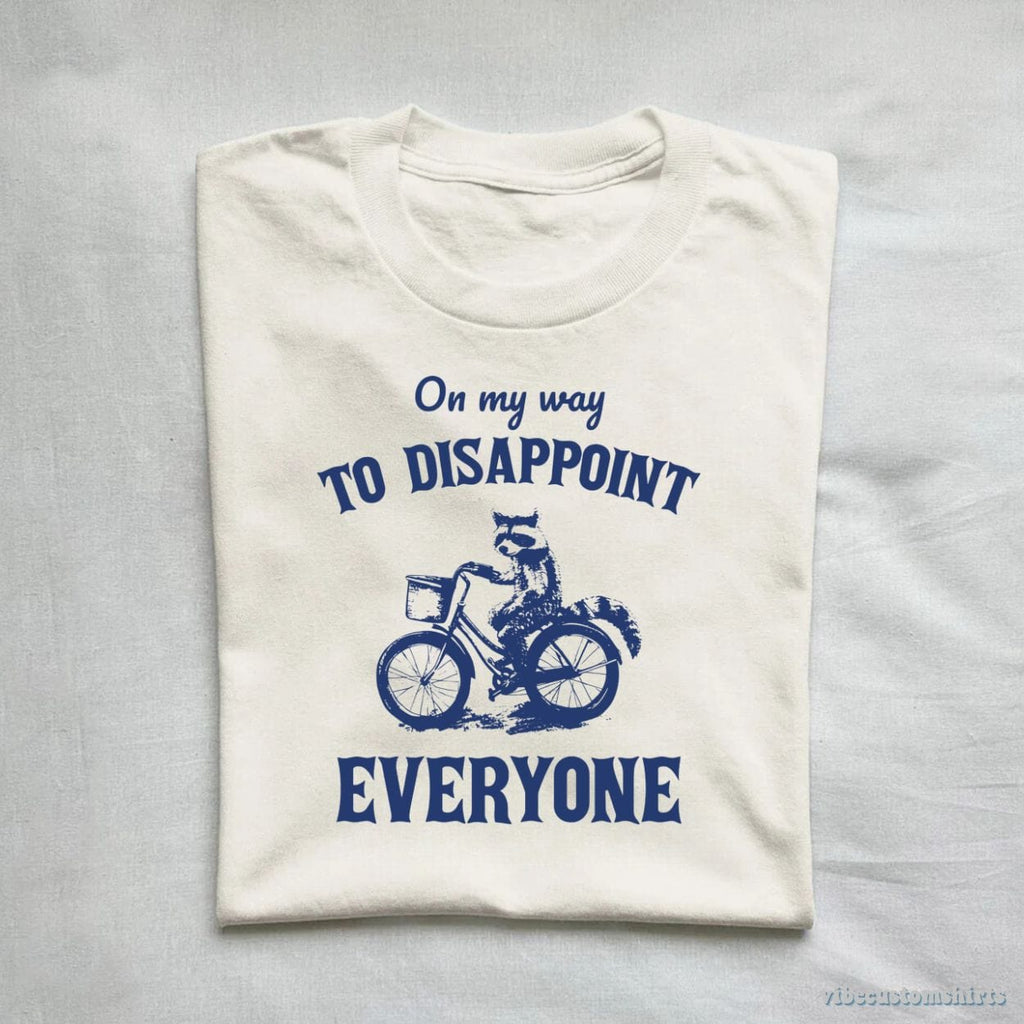 On My Way To Disappoint Everyone Raccoon Shirt product image 1