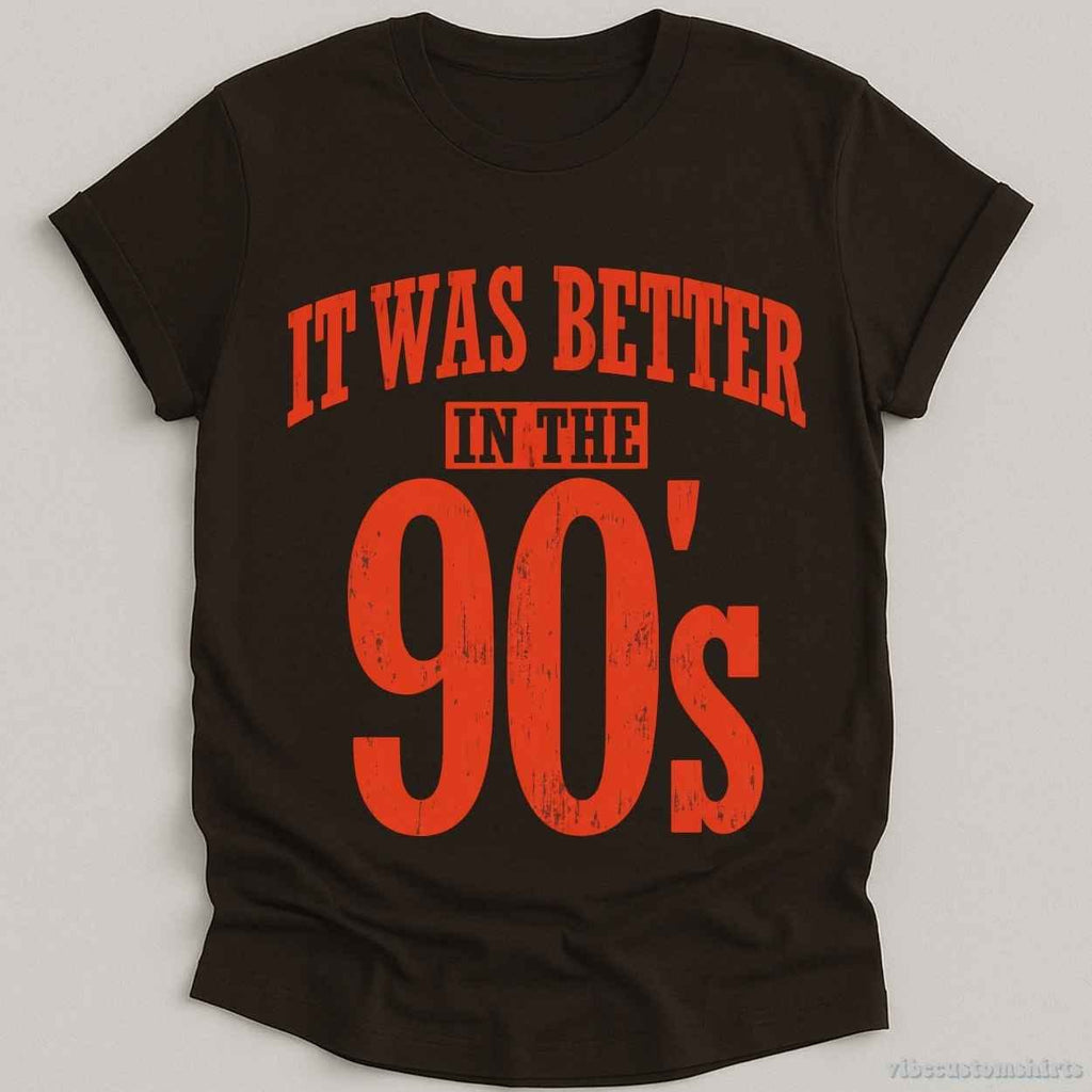 It Was Better in The 90s Vintage Shirt product image 5