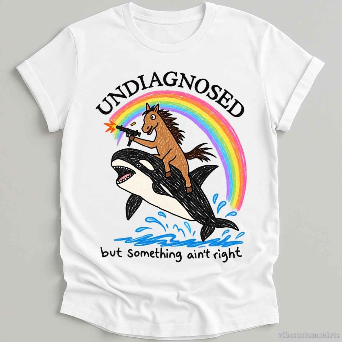 Undiagnosed But Something Ain't Right Sarcastic Shirt product image 5