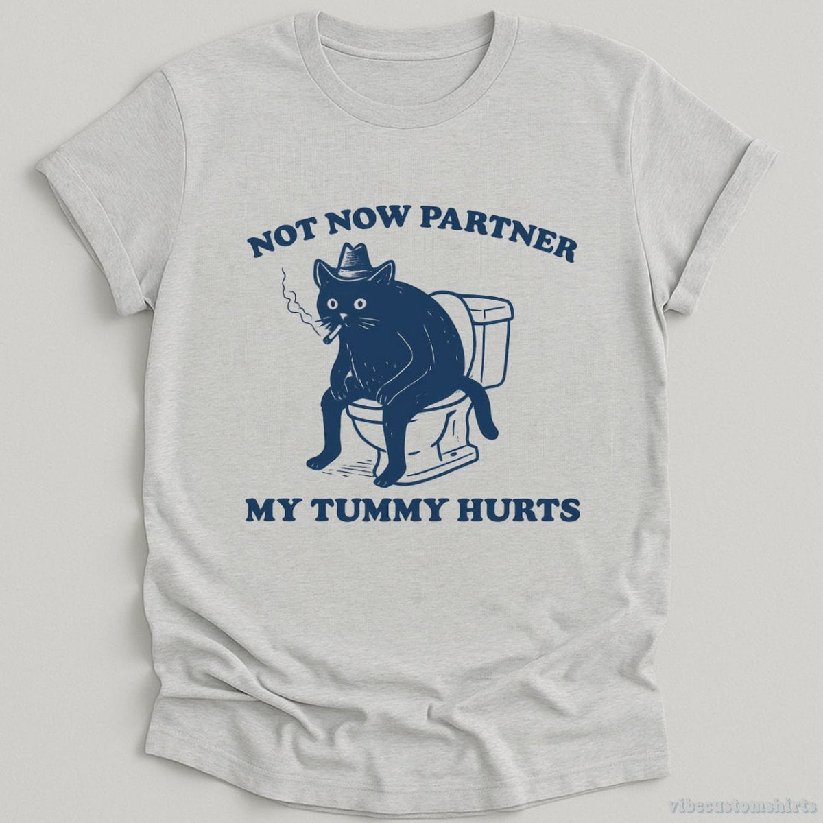 Not Now Partner My Tummy Hurts Shirt product image 5