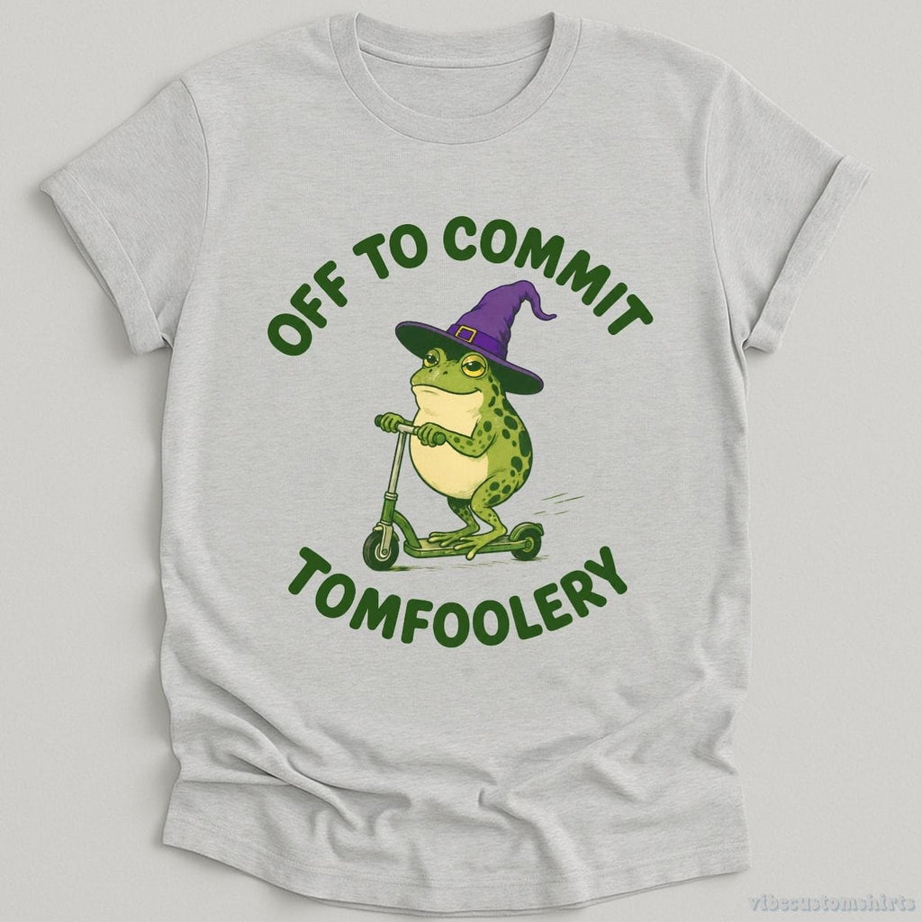 Off To Commit Tomfoolery Humorous Frog Shirt product image 1