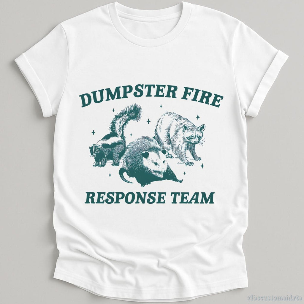 Dumpster Fire Response Team Shirt product image 1