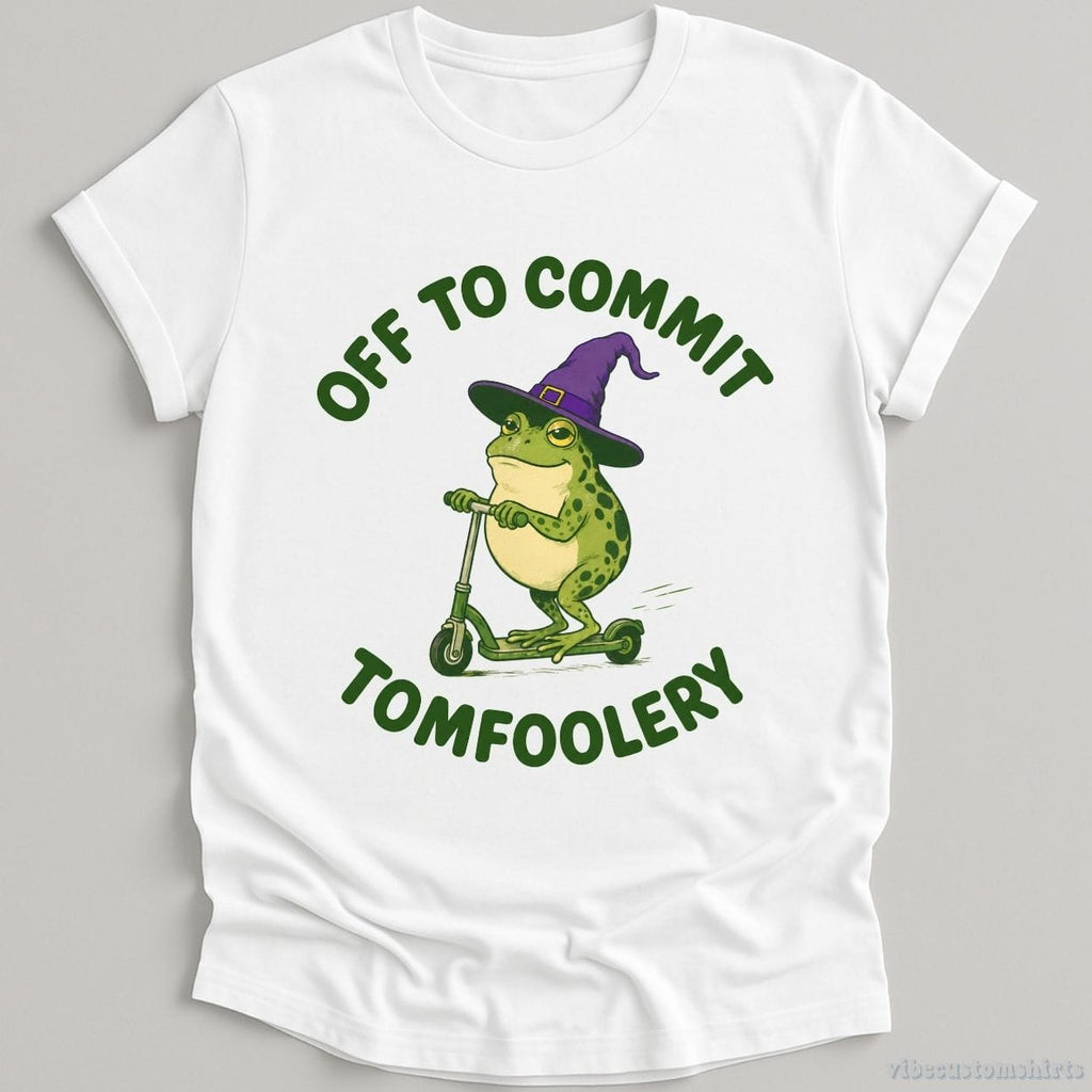 Off To Commit Tomfoolery Humorous Frog Shirt product image 2