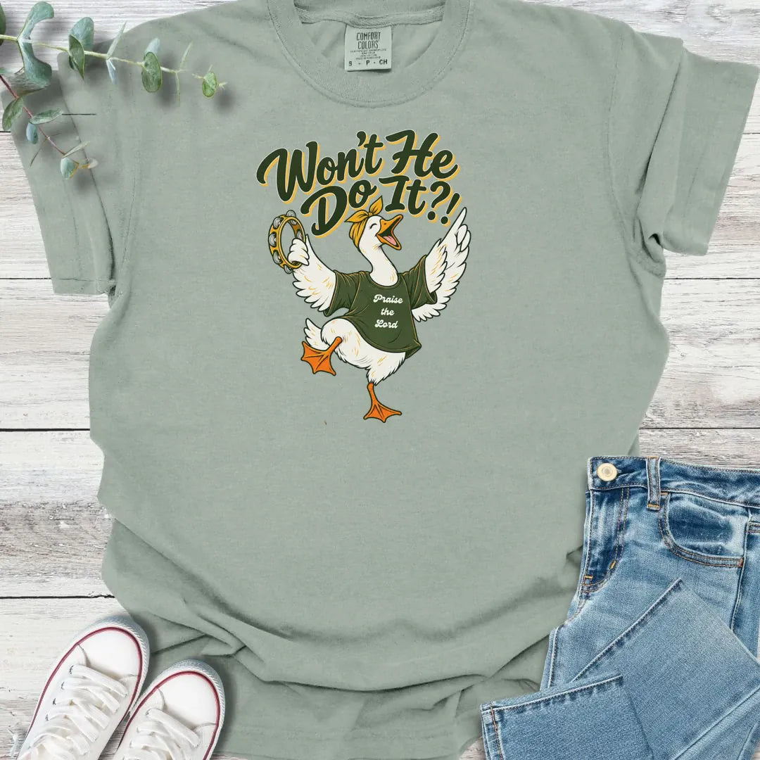 Won't He Do It T-Shirt product image 1